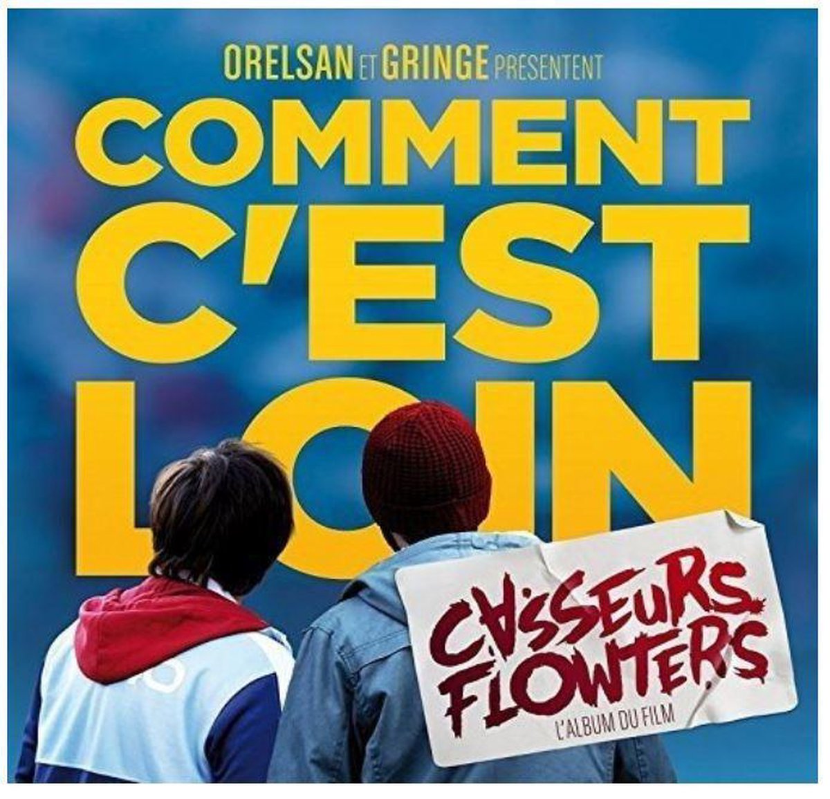 Comment Cest Loin - Le Film