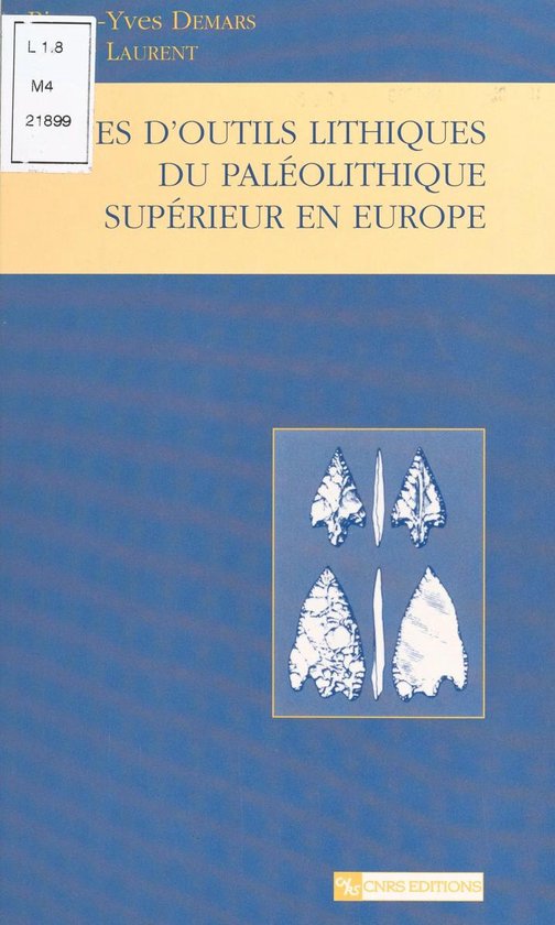 Types d'outils lithiques du paléolithique supérieur en Eur ... - cover