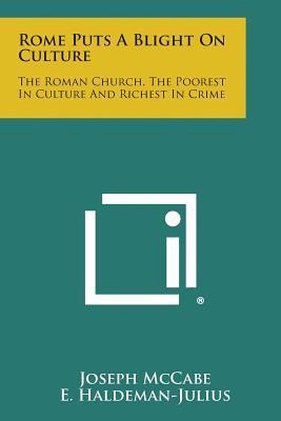 Rome Puts a Blight on Culture