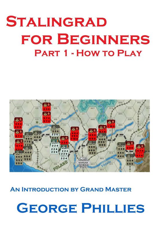 Studies in Game Design 3 - Stalingrad for Beginners: How to  ... - cover