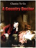 Classics To Go - A Country Doctor