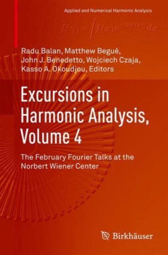 Excursions in Harmonic Analysis Volume 4 - cover