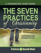 The Seven Practice of Christianity