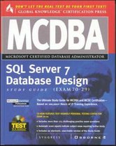 MCDBA SQL Server 7 Database Design Study Guide (Exam 70-29)