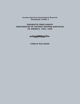 Emigrants from Saxony (Grandduchy of Sachsen-Weimar-Eisenach) to America, 1854, 1859. German-American Genealogical Research, Monograph Number 4