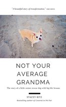 Not Your Average Grandma