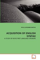 Acquisition of English Syntax