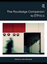Routledge Philosophy Companions - The Routledge Companion to Ethics