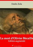 La Mort d'Olivier Bécaille – suivi d'annexes