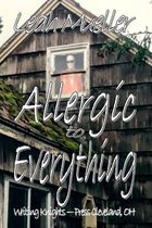 Allergic to Everything