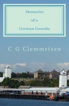 Memories of a German Geordie