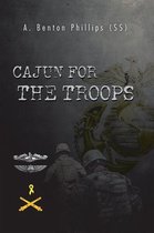 Cajun for the Troops