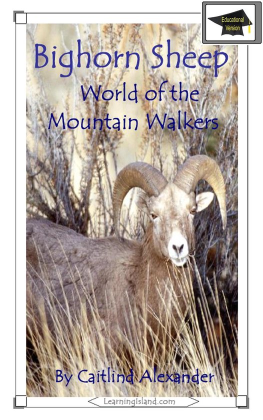15-Minute Books 325 - Bighorn Sheep: World of the Mountain W ... - cover