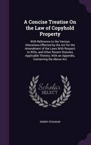 A Concise Treatise on the Law of Copyhold Property