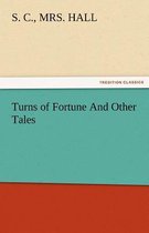 Turns of Fortune and Other Tales