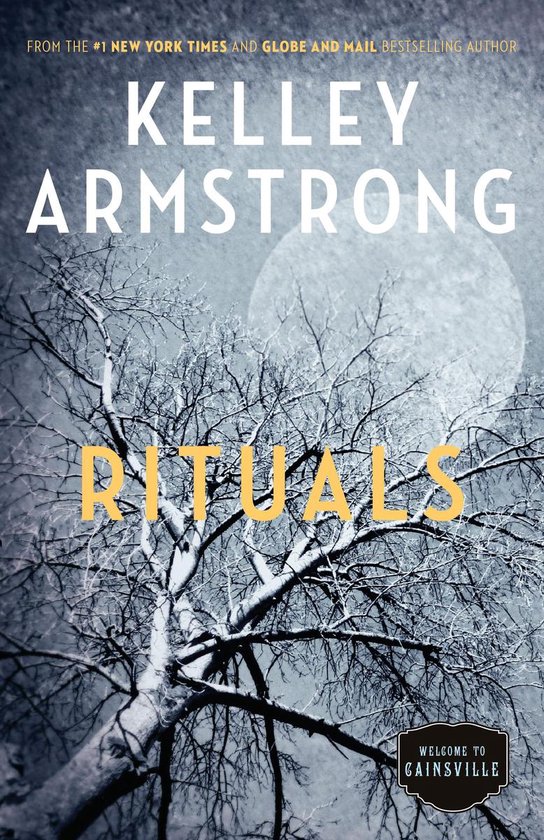 The Cainsville Series 5 Rituals (ebook), Kelley Armstrong