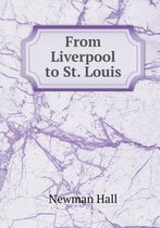From Liverpool to St. Louis