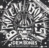 Dem Bones/Decapitated: 1983-1986