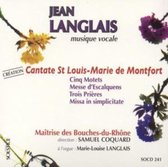Cantate St Louis Marie De Monfort/Maitrise Bouches Du Rhone/Langlais