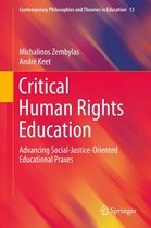 Contemporary Philosophies and Theories in Education 13 - Critical Human Rights Education