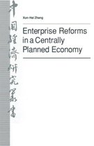Studies on the Chinese Economy- Enterprise Reforms in a Centrally Planned Economy