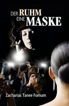 Der Ruhm eine Maske