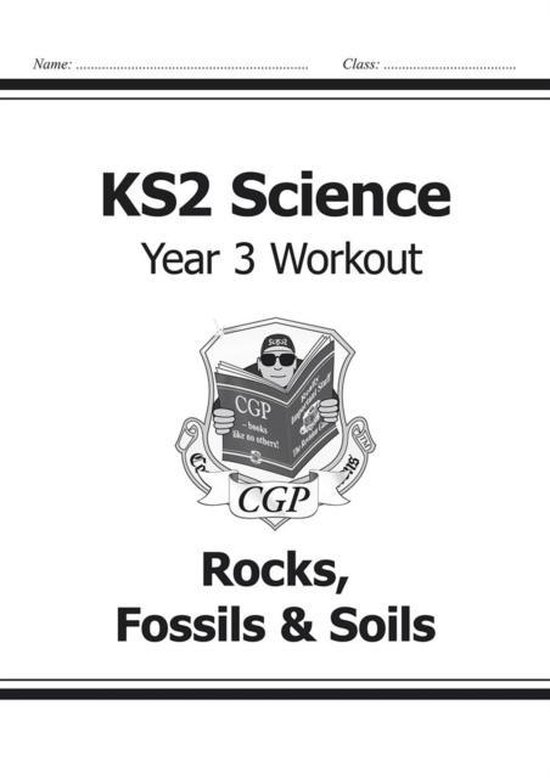 KS2 Science Yr3 Workout Rocks Fossils & 9781782940814 Cgp Books