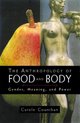Anthropology Of Food And Body