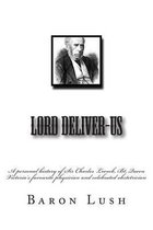 Lord Deliver-Us