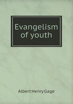 Evangelism of youth