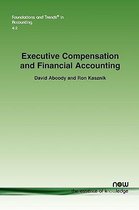 Foundations and Trends® in Accounting- Executive Compensation and Financial Accounting