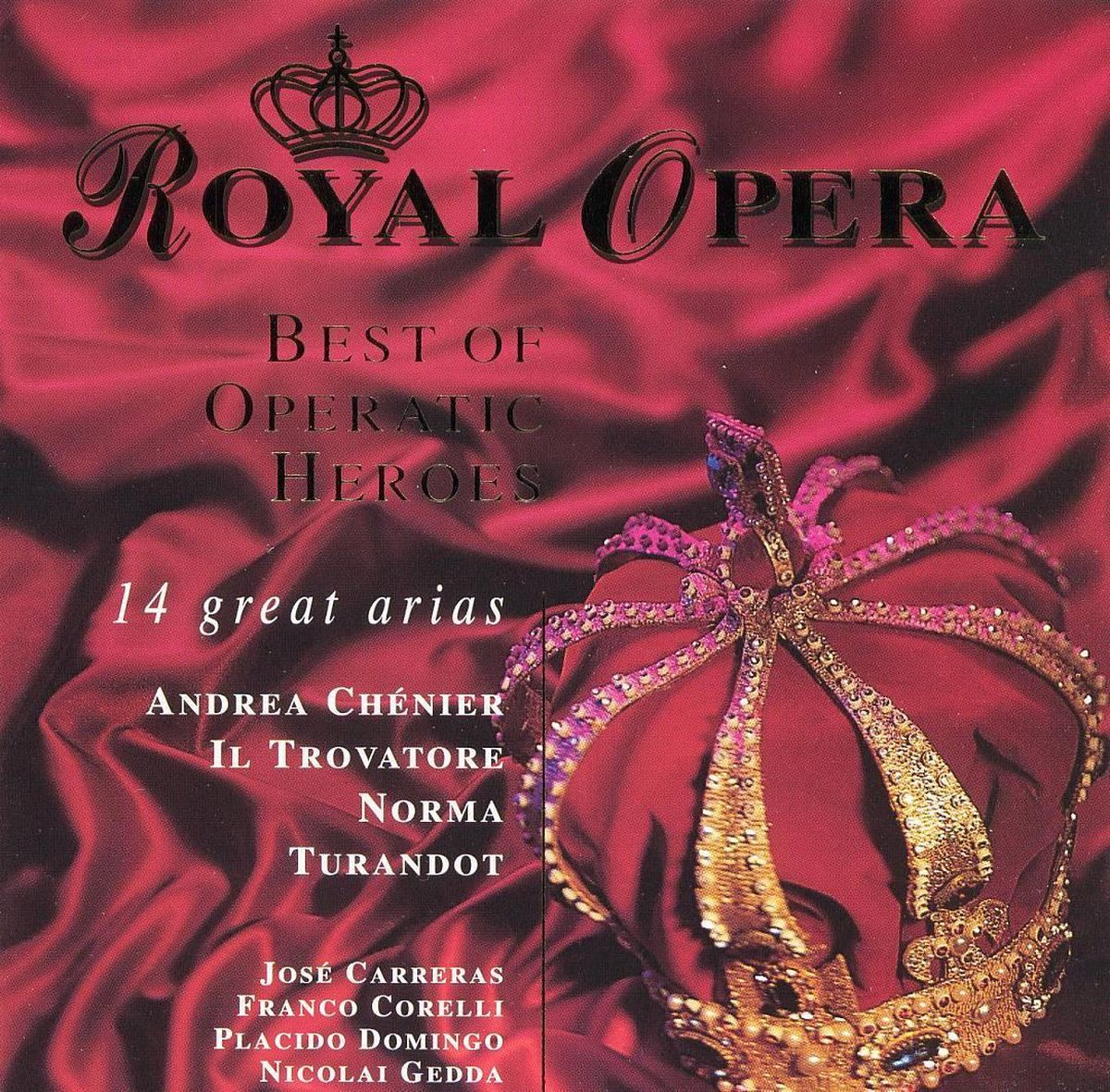 Best of Operatic Heroes 14 Great Arias
