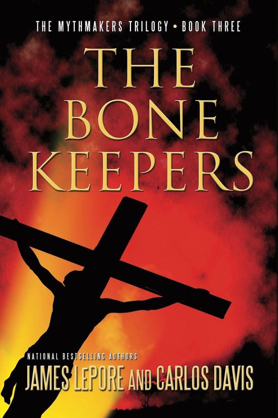 The Mythmakers Trilogy 3 - The Bone Keepers - cover