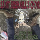 St. Bushmill's Choir - Give Em Enough Booze (CD)