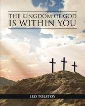 The Kingdom of God is Within You