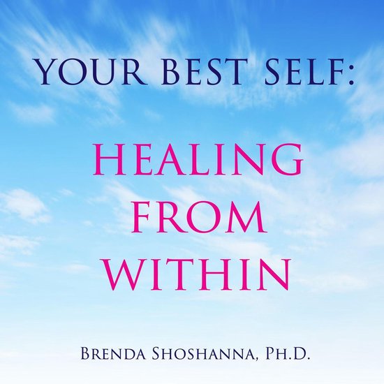 Your Best Self: Healing From Within - cover