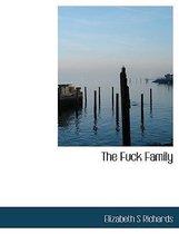 The Fuck Family