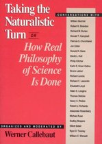 Taking the Naturalistic Turn, Or How Real Philosophy of Science Is Done
