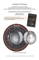 15 Essays (Abridged from 'a Dimensional Structure for Reality')