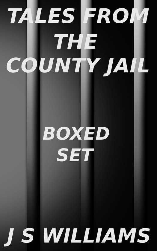 Tales From the County Jail Tales From the County Jail Box Set (ebook