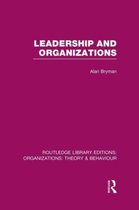 Routledge Library Editions: Organizations- Leadership and Organizations (RLE: Organizations)