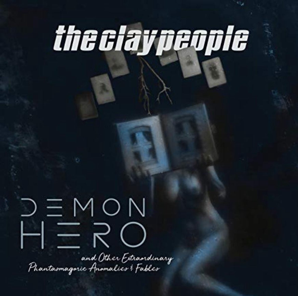 Demon Hero And Other Extraordinary Phantasmagoric Anomalies And Fables