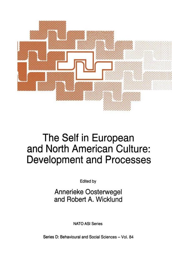 NATO Science Series D 84 - The Self in European and North Am ... - cover