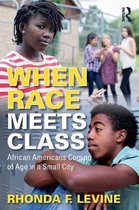 When Race Meets Class