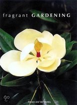 Fragrant Gardening