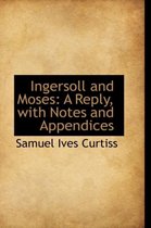 Ingersoll and Moses