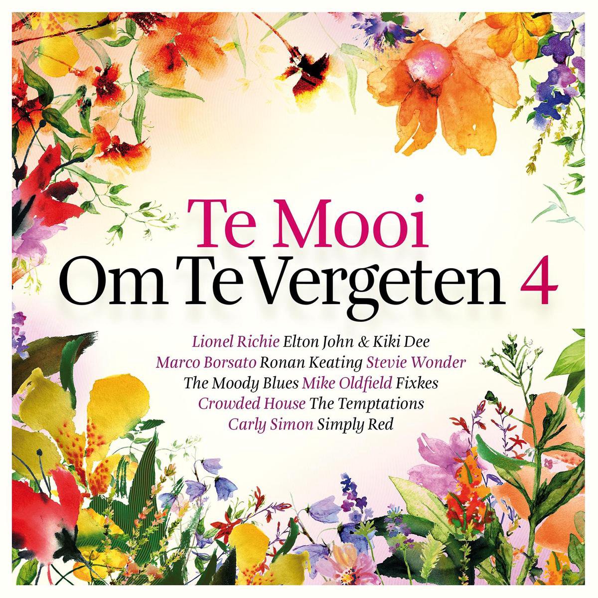 Te Mooi Om Te Vergeten Vol.4,