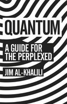Quantum: a Guide for the Perplexed