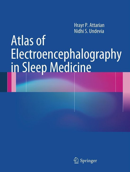 Livre 'Atlas of Electroencephalography in Sleep Medicine' par Hrayr P. Attarian et Nidhi S. Undevia, couverture bleue avec image abstraite.