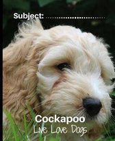 Cockapoo- Live Love Dogs!